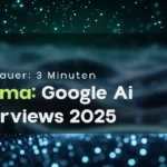Google AI Overviews 2025: Was du jetzt für dein SEO tun musst